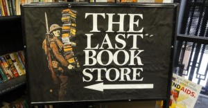 Sign for the Last Bookstore
