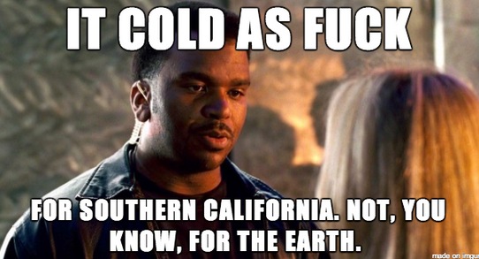 California Cold Meme