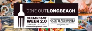 Dine Out Long Beach Restaurant Week 2.0