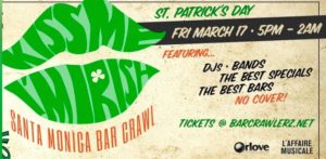 Kiss Me, I'm Irish: Santa Monica Bar Crawl