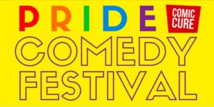 2017 Pride Comedy Festival