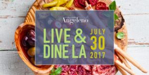 Angeleno Magazine Presents: Live & Dine LA at Fairmont Miramar