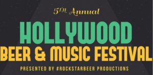 Hollywood Beer and Music Festival at Hollywood Events Lot