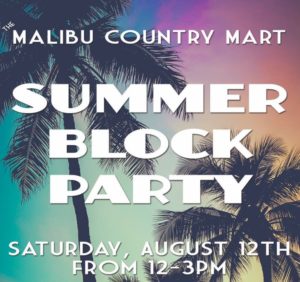 Malibu Country Mart Invites 5th Annual Summer Block Party
