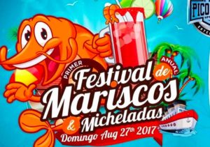 Festival Del Marisco Y Michelada 2017