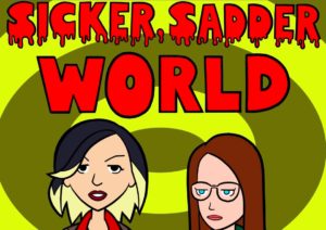 Sicker Sadder World at Ace Hotel