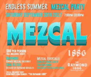Endless Summer Mezcal Party at 1886 Bar in Pasadena
