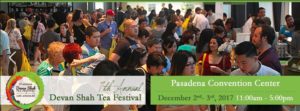 7th Annual Devan Shah Tea Festival in Pasadena