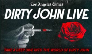 Dirty John Live at Ace Hotel