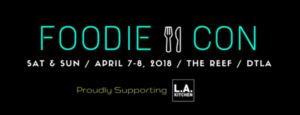 Foodie Con 2018