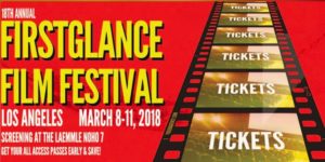 FirstGlance Film Fest Los Angeles 18 North Hollywood