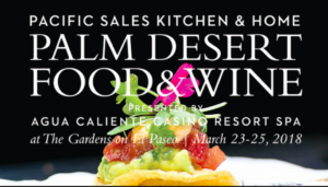 Palm Desert Food & Wine 2018