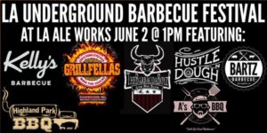 Los Angeles Underground Barbecue Festival