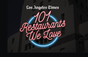 los-angeles-times-101-restaurants-we-ove