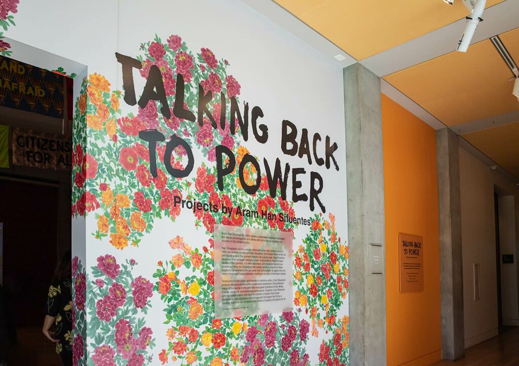 Talking-Back-to-Power-Aram-Han-Sifuentes-Skirball